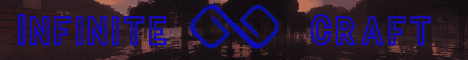 InfiniteCraft banner InfiniteCraft Minecraft server banner