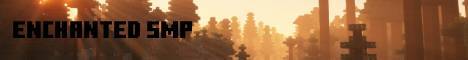 Enchanted SMP banner Enchanted SMP Minecraft server banner