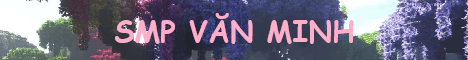 Smp Van Minh banner Smp Van Minh Minecraft server banner
