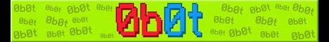 0b0t banner 0b0t Minecraft server banner