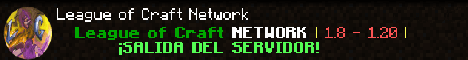 League of Craft Network banner League of Craft Network Minecraft server banner