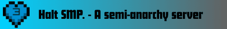 Halt SMP banner Halt SMP Minecraft server banner