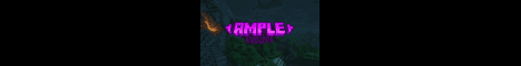 AmpleMC banner AmpleMC Minecraft server banner