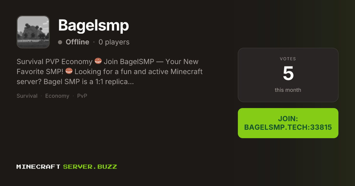 Bagelsmp — Minecraft Server IP, Players Online & Vote