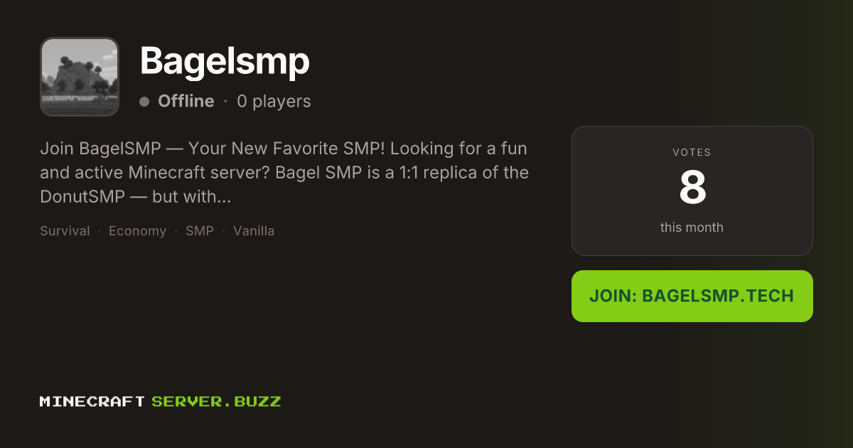 Bagelsmp — Minecraft Server IP, Players Online & Vote