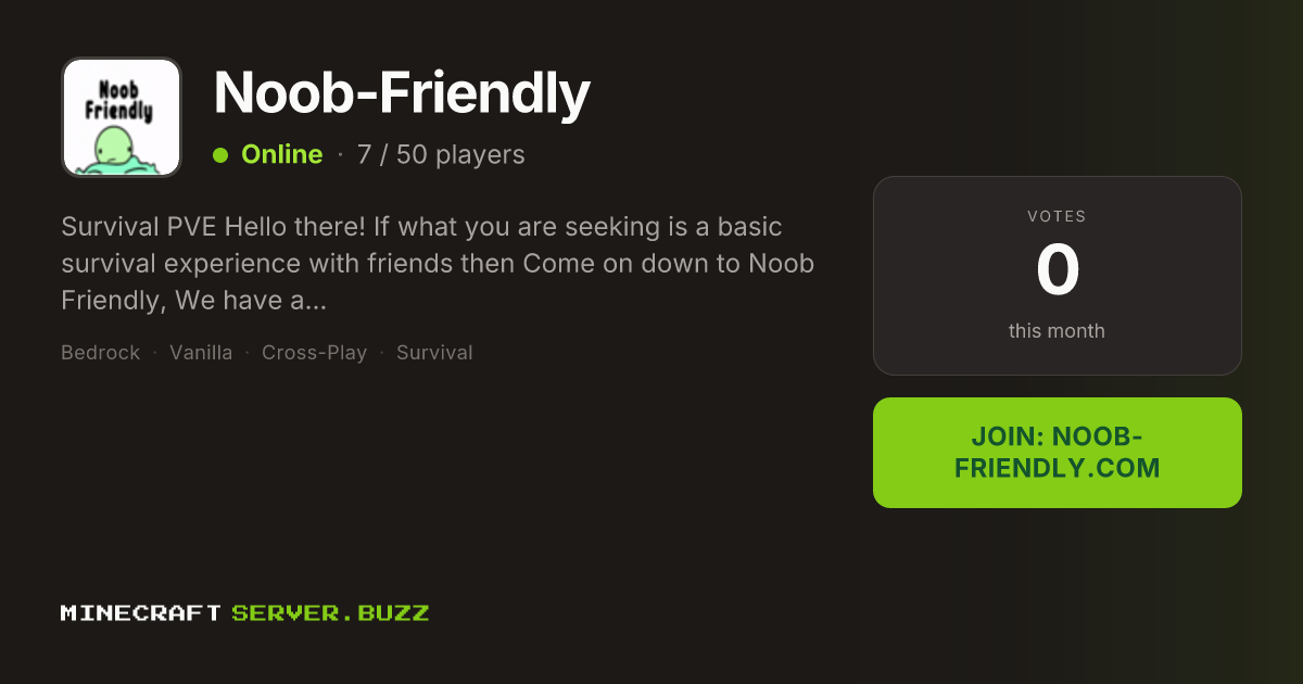 Noob-Friendly — Minecraft Server IP, Players Online & Vote