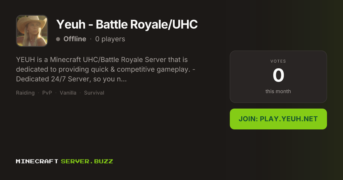 Yeuh - Battle Royale/UHC — Minecraft Server IP, Players Online & Vote